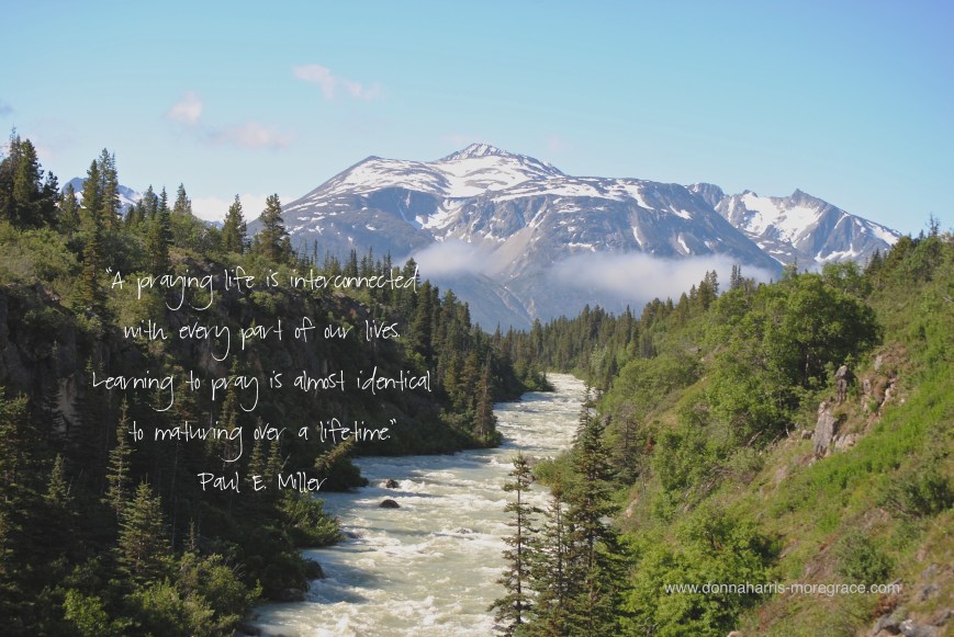 Skagway, Alaska A Praying Life